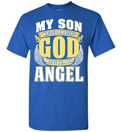 My Son Was So Amazing T-Shirt - Guardian Angel Collection