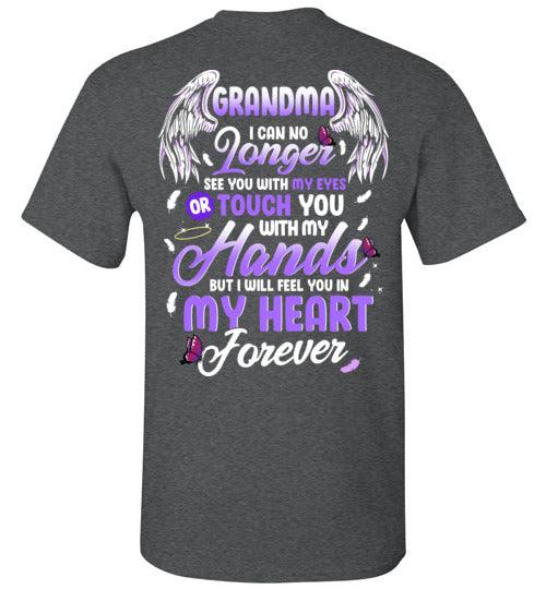 Grandma - I Can No Longer See You T-Shirt - Guardian Angel Collection