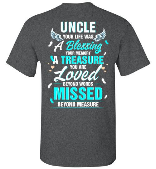 Uncle - Your Life Was A Blessing T-Shirt - Guardian Angel Collection