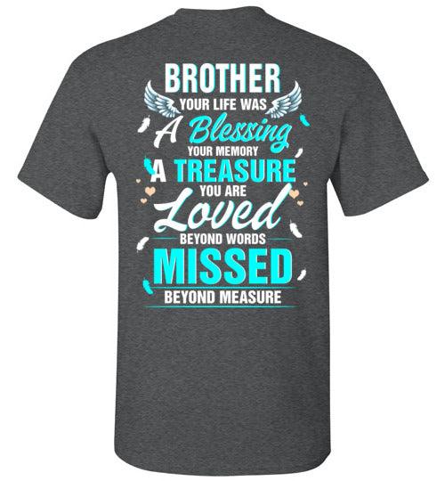Brother - Your Life Was A Blessing T-Shirt - Guardian Angel Collection