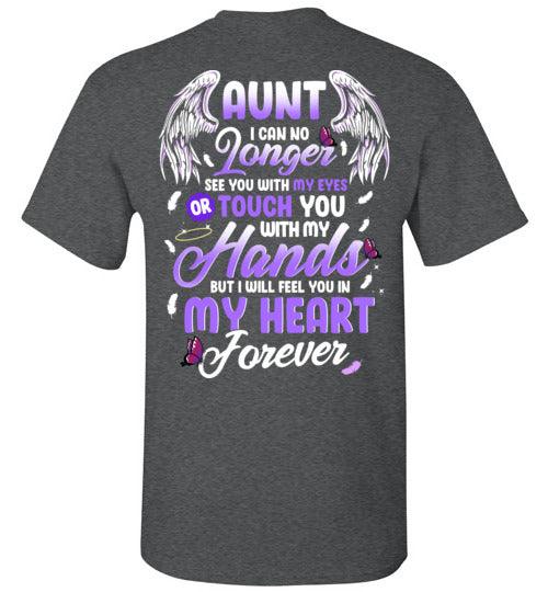 Aunt - I Can No Longer See You T-Shirt - Guardian Angel Collection