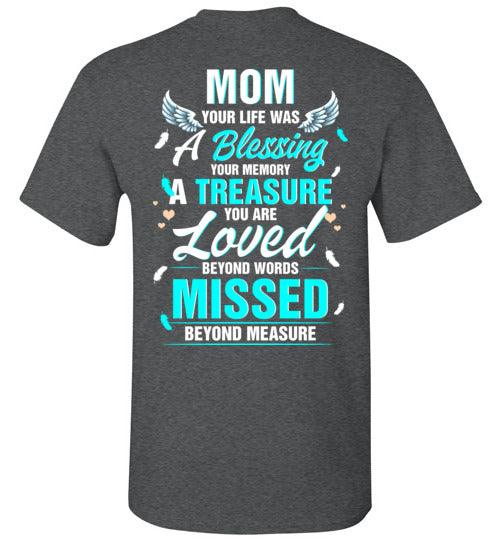 Mom - Your Life Was A Blessing T-Shirt - Guardian Angel Collection