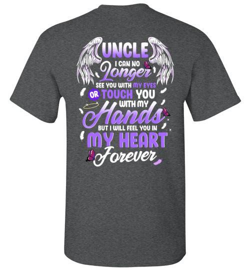 Uncle - I Can No Longer See You T-Shirt - Guardian Angel Collection