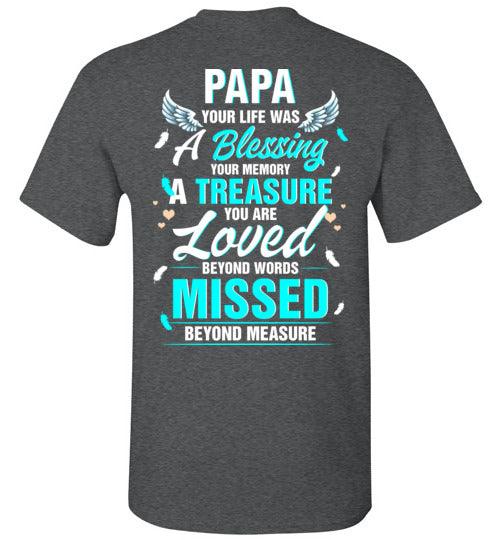 Papa - Your Life Was A Blessing T-Shirt - Guardian Angel Collection