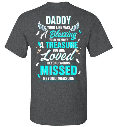 Daddy - Your Life Was A Blessing T-Shirt - Guardian Angel Collection