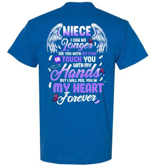 Niece - I Can No Longer See You T-Shirt - Guardian Angel Collection