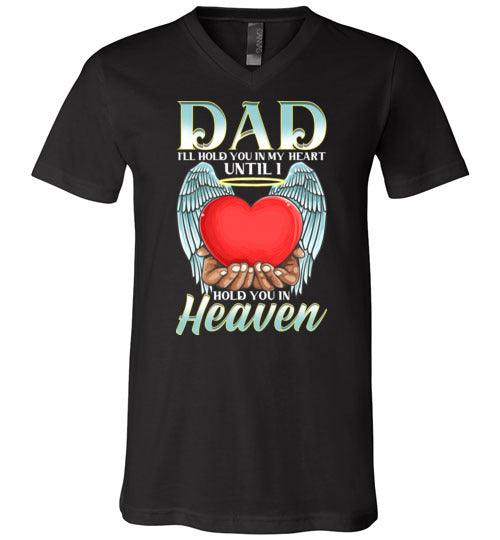 Dad - I'll Hold You In My V-Neck - Guardian Angel Collection