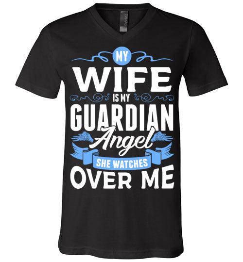 My Wife Watches Over Me V-Neck (Front) - Guardian Angel Collection