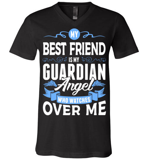 My Best Friend Watches Over Me V-Neck (Front)
