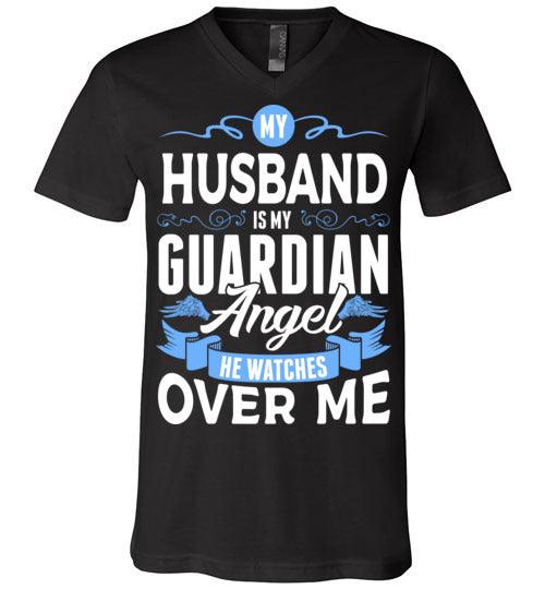 My Husband Watches Over Me V-Neck (Front) - Guardian Angel Collection