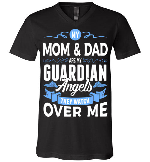My Mom &amp; Dad Watch Over Me V-Neck (Front)