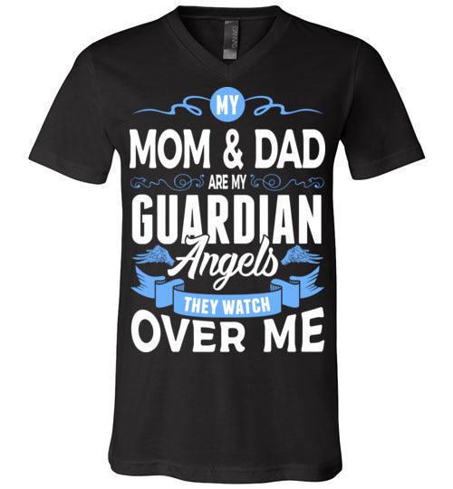 My Mom & Dad Watch Over Me V-Neck (Front) - Guardian Angel Collection