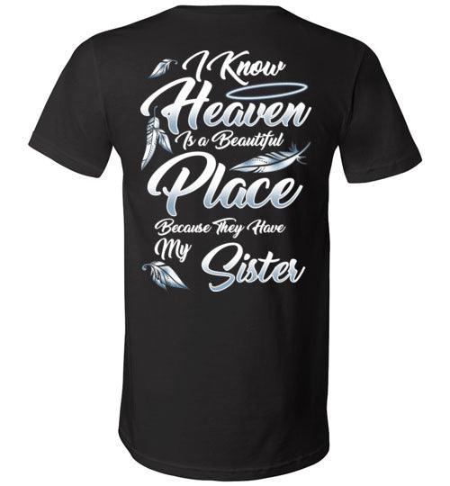 I Know Heaven is a Beautiful Place - Sister V-Neck - Guardian Angel Collection