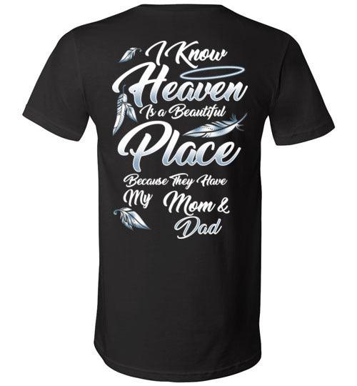 I Know Heaven is a Beautiful Place - Mom & Dad V-Neck - Guardian Angel Collection