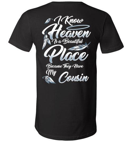 I Know Heaven is a Beautiful Place - Cousin V-Neck - Guardian Angel Collection