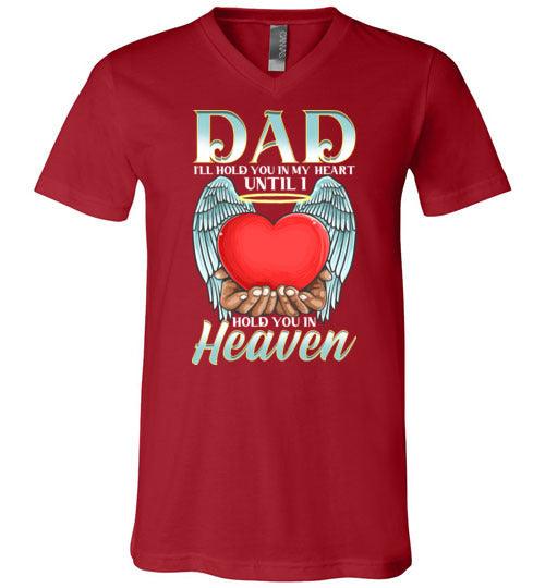 Dad - I'll Hold You In My V-Neck - Guardian Angel Collection