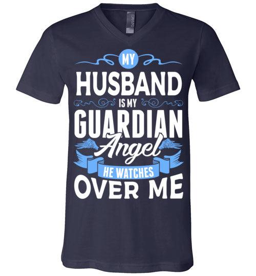 My Husband Watches Over Me V-Neck (Front) - Guardian Angel Collection