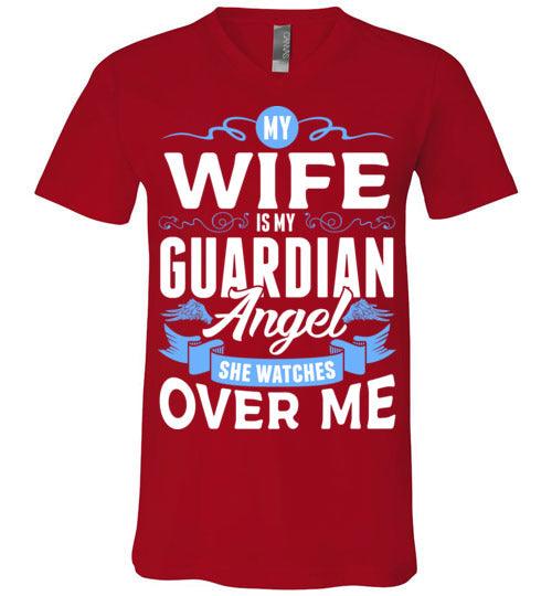 My Wife Watches Over Me V-Neck (Front) - Guardian Angel Collection
