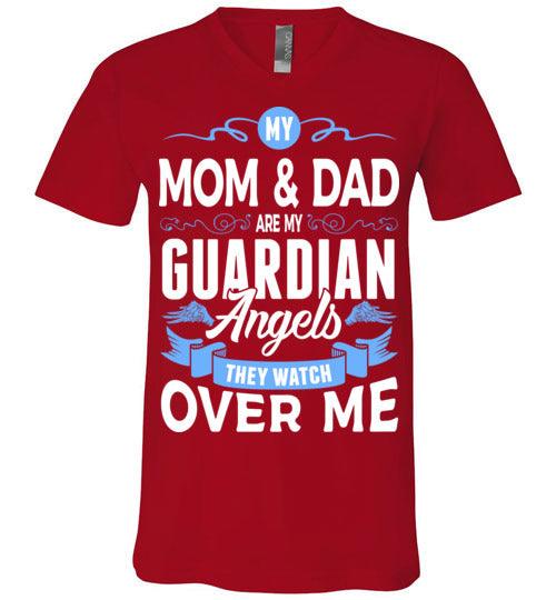 My Mom & Dad Watch Over Me V-Neck (Front) - Guardian Angel Collection