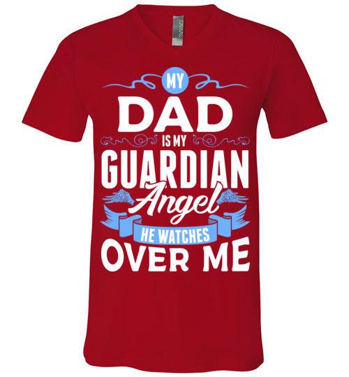 My Dad Watches Over Me V-Neck (Front) - Guardian Angel Collection