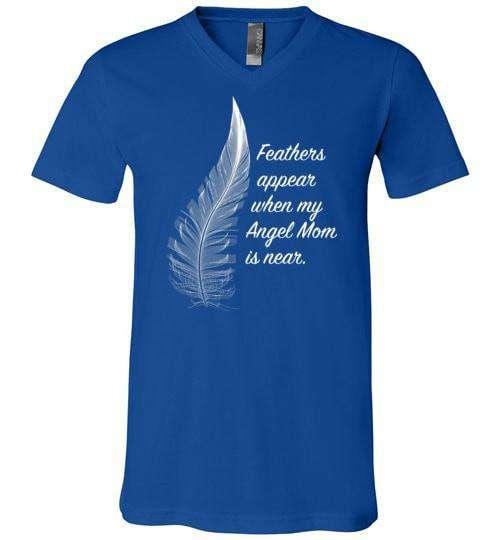 Feathers Appear When My Angel Mom Is Near V-Neck - Guardian Angel Collection