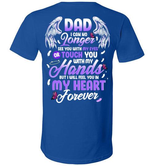 Dad - I Can No Longer See You V-Neck - Guardian Angel Collection