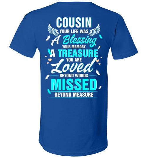 Cousin - Your Life Was A Blessing V-Neck - Guardian Angel Collection