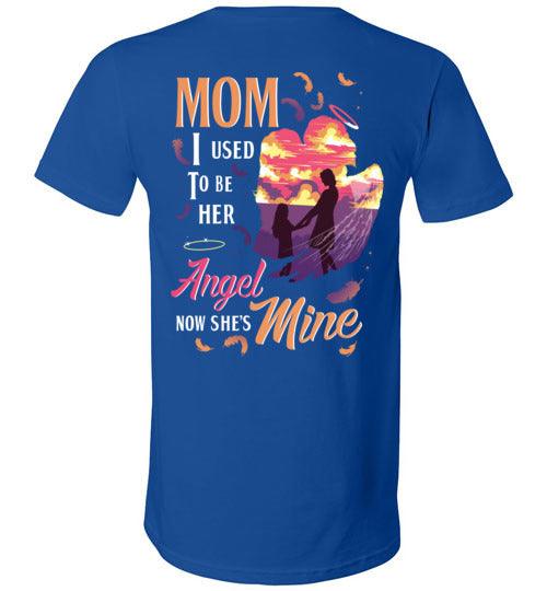Mom - I Used To Be Her Angel V-Neck - Guardian Angel Collection