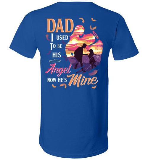 Dad - I Used To Be His Angel V-Neck - Guardian Angel Collection