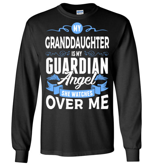 My Granddaughter Watches Over Me Long Sleeve (Front)