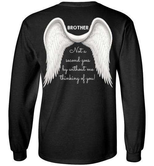 Brother - Not A Second Goes By Long Sleeve - Guardian Angel Collection