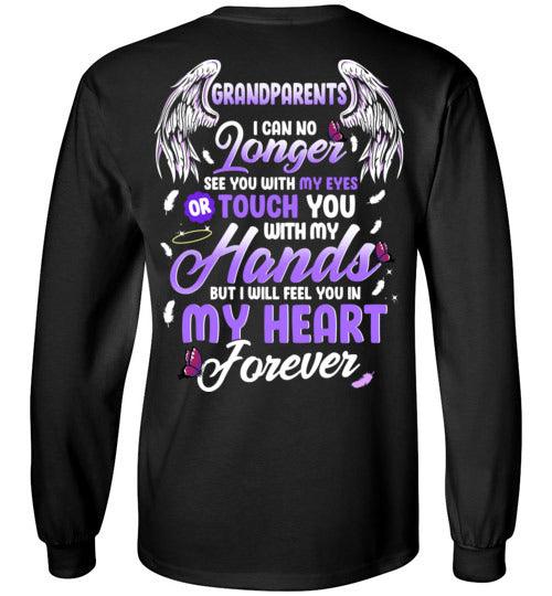 Grandparents - I Can No Longer See You Long Sleeve - Guardian Angel Collection