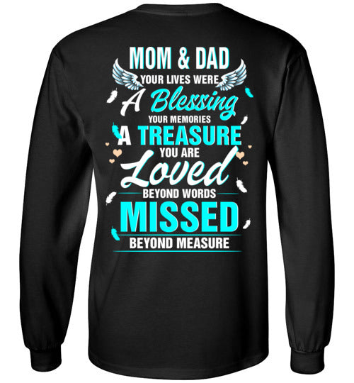 Mom &amp; Dad - Your Life Was A Blessing Long Sleeve