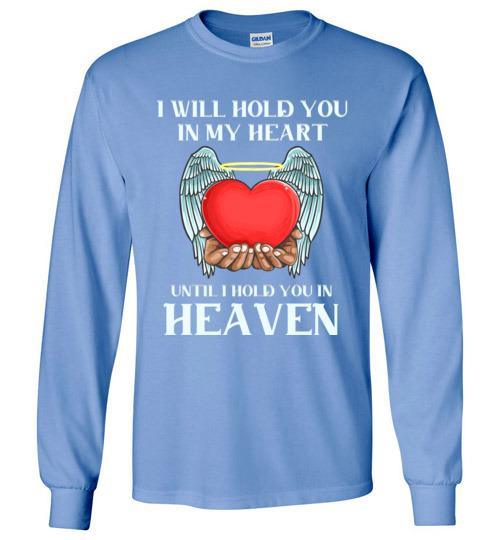 I Will Hold You In My Heart Long Sleeve - Guardian Angel Collection