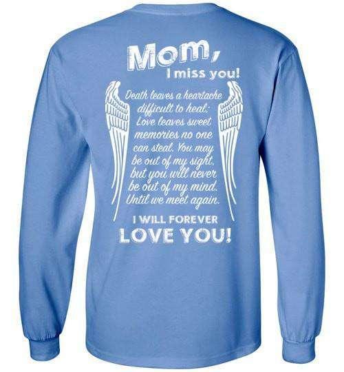 Mom I Miss You Long Sleeve - Guardian Angel Collection