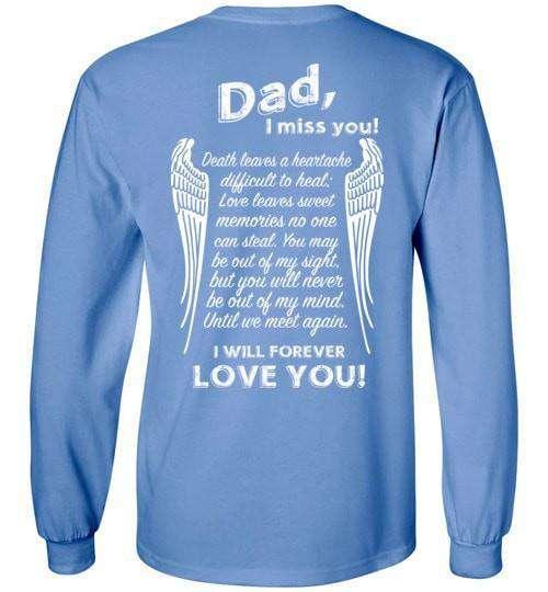 Dad I Miss You Long Sleeve - Guardian Angel Collection