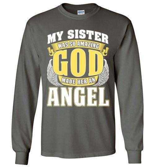 My Sister Was So Amazing Long Sleeve - Guardian Angel Collection
