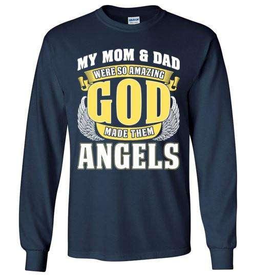 My Mom & Dad Were So Amazing Long Sleeve - Guardian Angel Collection