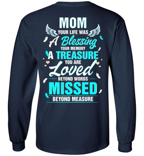 Mom - Your Life Was A Blessing Long Sleeve - Guardian Angel Collection