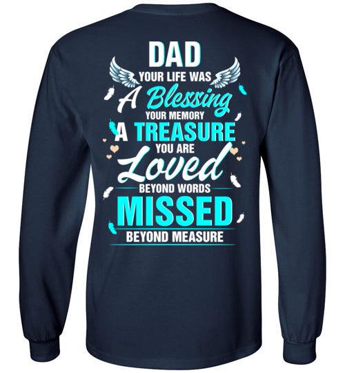 Dad - Your Life Was A Blessing Long Sleeve - Guardian Angel Collection