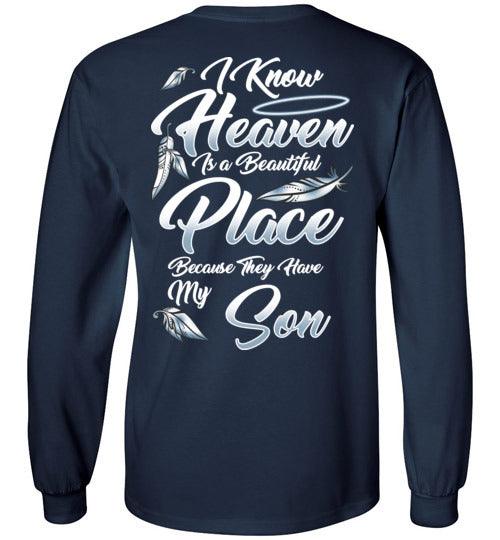 I Know Heaven is a Beautiful Place - Son Long Sleeve - Guardian Angel Collection