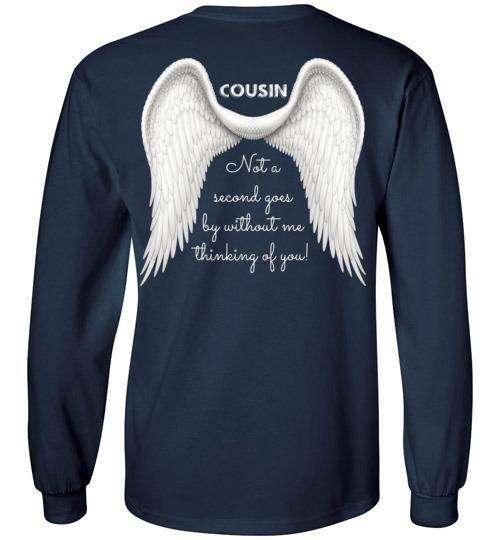 Cousin - Not A Second Goes By Long Sleeve - Guardian Angel Collection