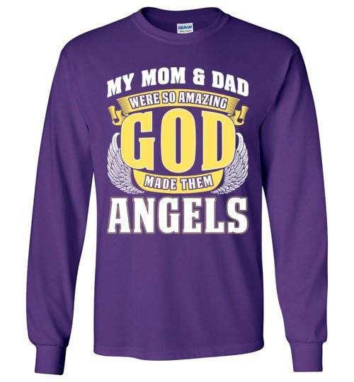 My Mom & Dad Were So Amazing Long Sleeve - Guardian Angel Collection