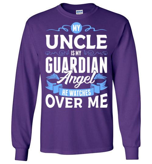 My Uncle Watches Over Me Long Sleeve (Front) - Guardian Angel Collection