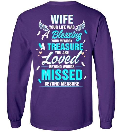 Wife - Your Life Was A Blessing Long Sleeve - Guardian Angel Collection