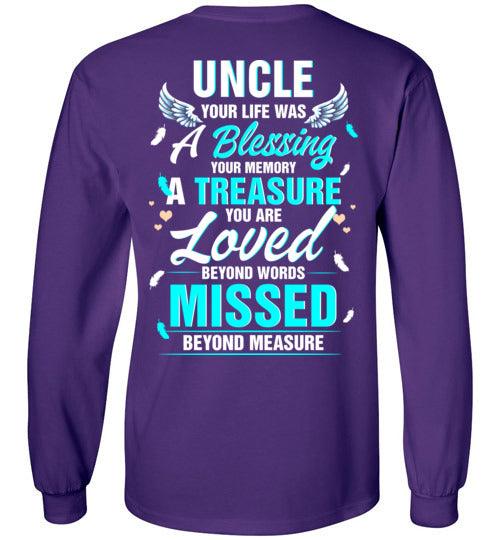 Uncle - Your Life Was A Blessing Long Sleeve - Guardian Angel Collection