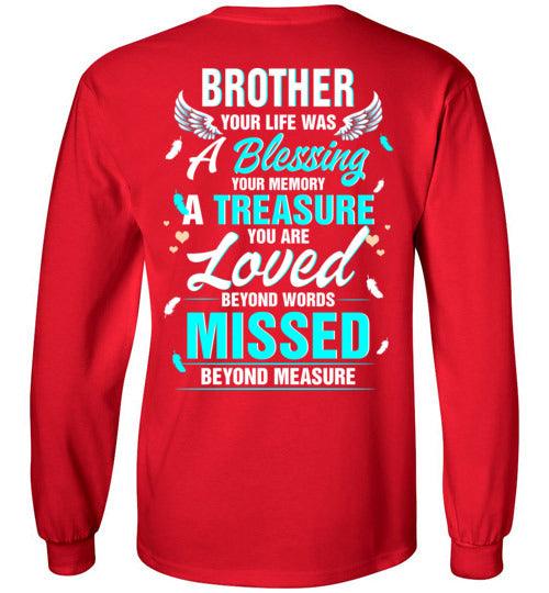Brother - Your Life Was A Blessing Long Sleeve - Guardian Angel Collection