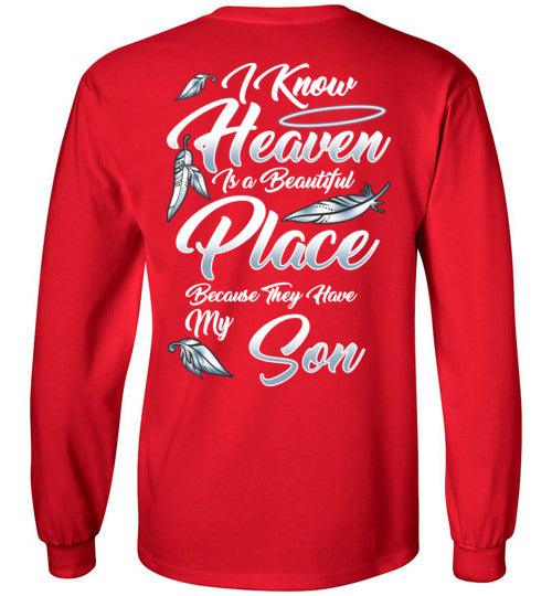I Know Heaven is a Beautiful Place - Son Long Sleeve - Guardian Angel Collection