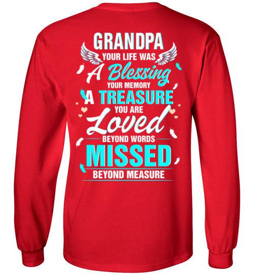 Grandpa - Your Life Was A Blessing Long Sleeve - Guardian Angel Collection