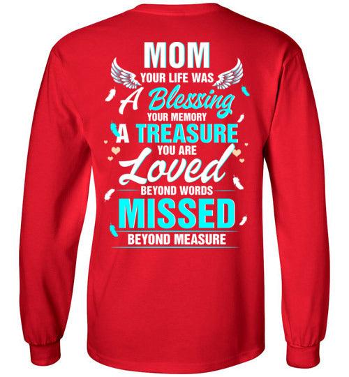 Mom - Your Life Was A Blessing Long Sleeve - Guardian Angel Collection